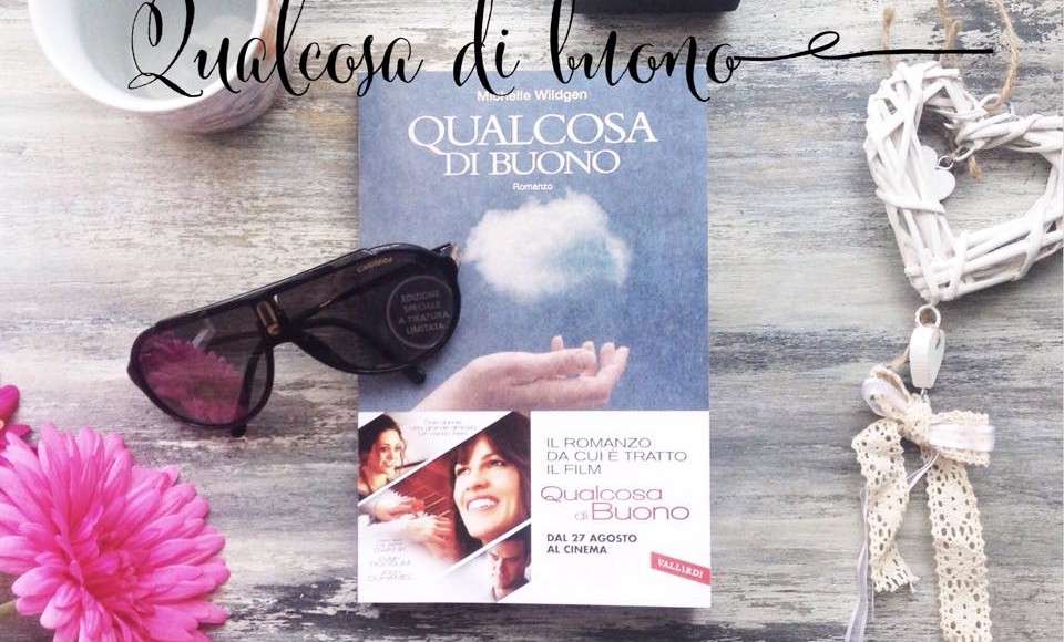 Qualcosa di buono Michelle Wildgen